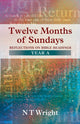 Book cover of: Twelve Months of Sundays Year A. By: Tony Wright