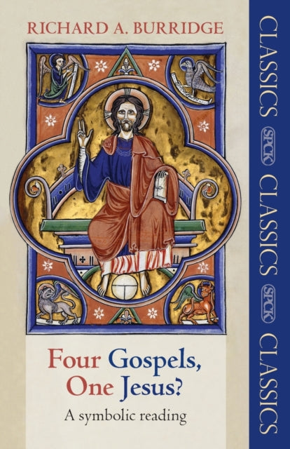 Book cover of: Four Gospels, One Jesus?. By: Richard A. Burridge