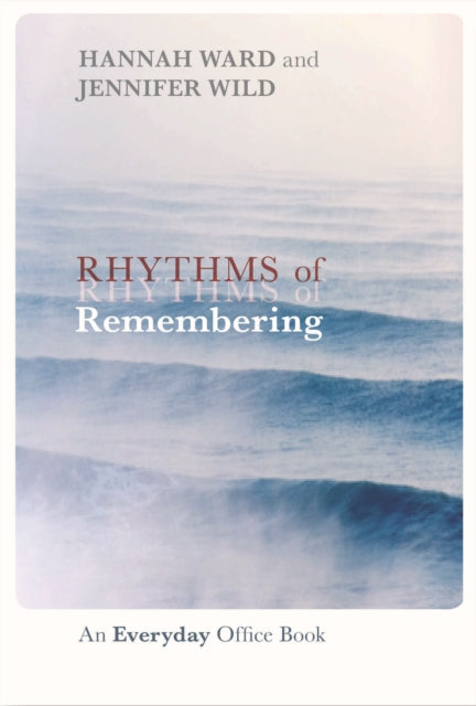 Book cover of: Rhythms of Remembering