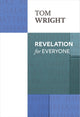 Book cover of: Revelation For Everyone. By: Tom Wright