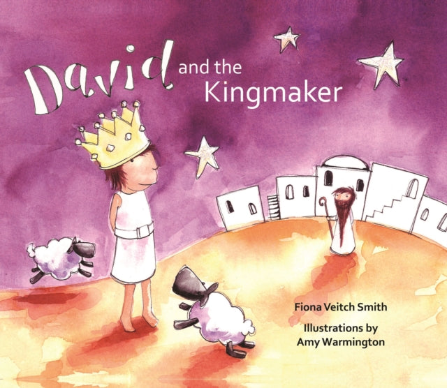 Book cover of: David and the Kingmaker. By: Fiona Veitch Smith