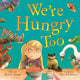 Book cover of: We're Hungry Too. By: Sylvia Green