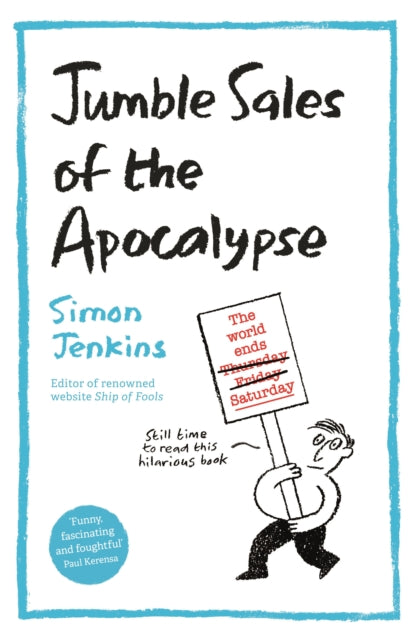 Book cover of: Jumble Sales of the Apocalypse. By: Simon Jenkins