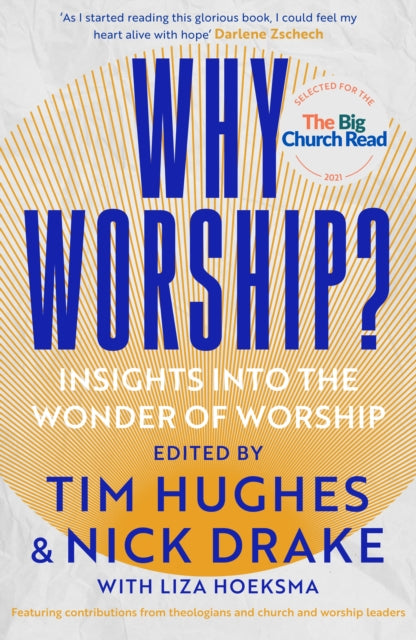 Book cover of: Why Worship?. By: Tim Hughes