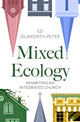 Book cover of: Mixed Ecology. By: Ed Olsworth-Peter
