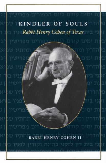 Book cover of: Kindler of Souls. By: Cohen, Rabbi Henry, II