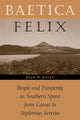 Book cover of: Baetica Felix. By: Evan W. Haley