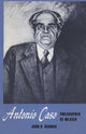 Book cover of: Antonio Caso. By: John H. Haddox