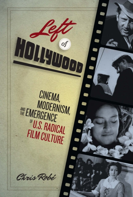 Book cover of: Left of Hollywood. By: Chris Robé
