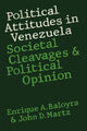Book cover of: Political Attitudes in Venezuela. By: Enrique A. Baloyra