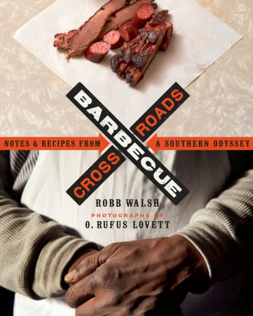 Book cover of: Barbecue Crossroads. By: Robb Walsh