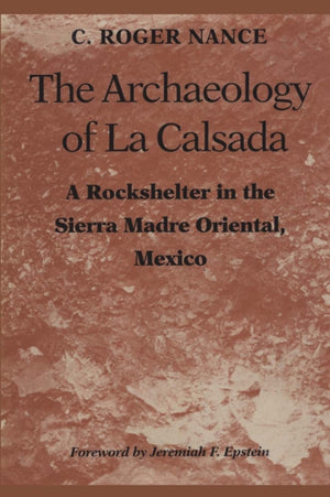 Archaeology of La Calsada