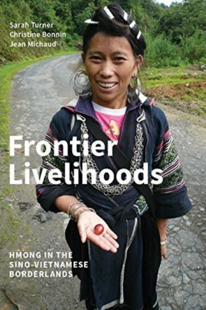 Book cover of: Frontier Livelihoods. By: Sarah Turner