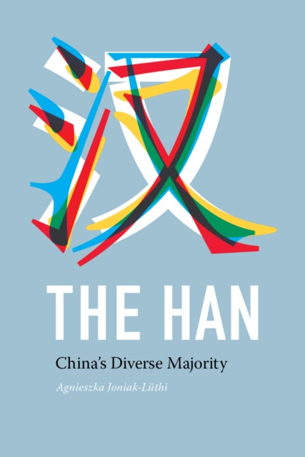 Book cover of: Han. By: Agnieszka Joniak-Luthi