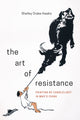 Book cover of: Art of Resistance