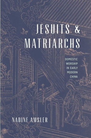 Jesuits and Matriarchs