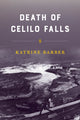 Book cover of: Death of Celilo Falls. By: Katrine Barber