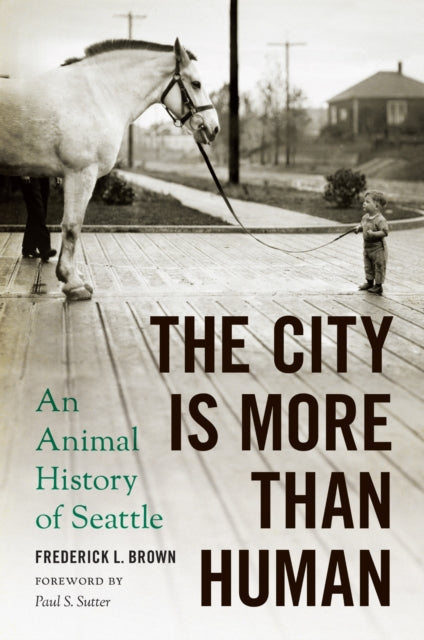 Book cover of: City Is More Than Human. By: Frederick L. Brown