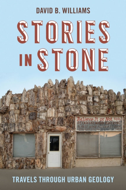 Book cover of: Stories in Stone. By: Williams, David B.