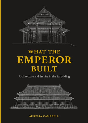 What the Emperor Built
