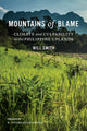 Book cover of: Mountains of Blame. By: Will Smith