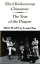 Book cover of: Chickencoop Chinaman and the Year of the Dragon