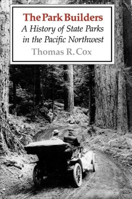 Book cover of: Park Builders. By: Thomas R. Cox