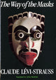 Book cover of: Way of the Masks. By: Claude Lévi-Strauss