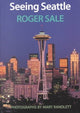 Book cover of: Seeing Seattle