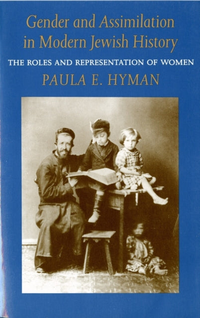 Book cover of: Gender and Assimilation in Modern Jewish History