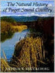 Book cover of: Natural History of Puget Sound Country. By: Arthur R. Kruckeberg