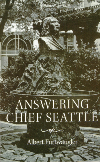 Book cover of: Answering Chief Seattle