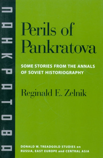 Book cover of: Perils of Pankratova. By: Reginald E. Zelnik