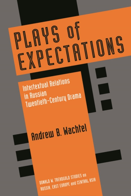 Book cover of: Plays of Expectations. By: Andrew Baruch Wachtel