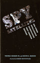 Book cover of: Spy Satellites and Other Intelligence Technologies That Changed History. By: Graham, Thomas, Thomas Graham, Thomas Graham Jr.
