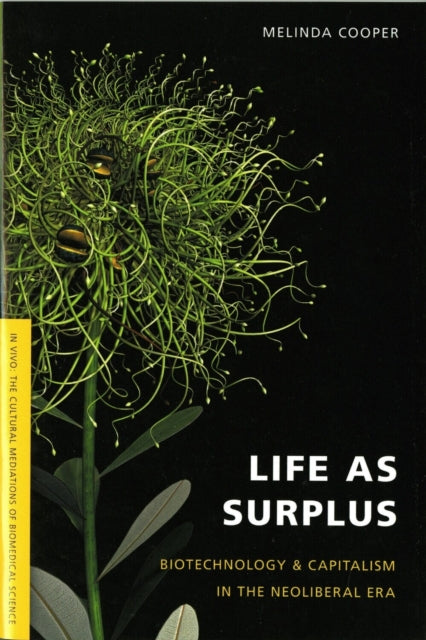Life As Surplus