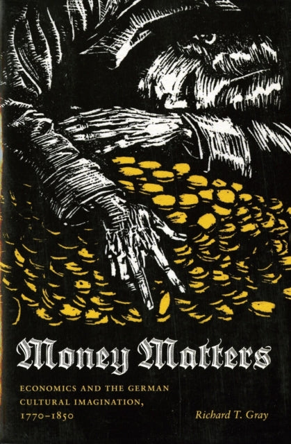 Book cover of: Money Matters. By: Richard T. Gray