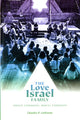 Book cover of: Love Israel Family. By: Charles Pierce LeWarne