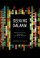 Book cover of: Seeking Salaam. By: Sandra M. Chait