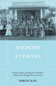 Book cover of: Memory Eternal. By: Sergei Kan