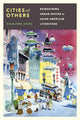 Book cover of: Cities of Others. By: Xiaojing Zhou