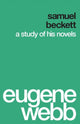 Book cover of: Samuel Beckett. By: Eugene Webb