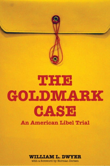 Book cover of: Goldmark Case. By: William L. Dwyer