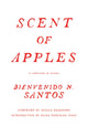 Book cover of: Scent of Apples. By: Bienvenido N. Santos