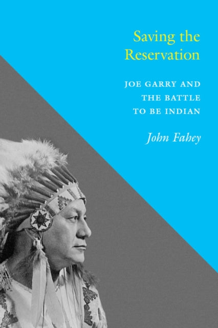 Book cover of: Saving the Reservation. By: John Fahey