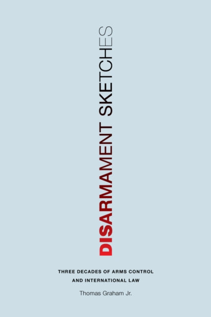 Disarmament Sketches