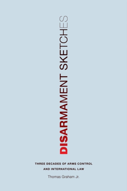Disarmament Sketches