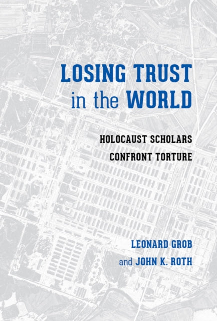 Book cover of: Losing Trust in the World