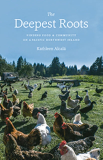 Book cover of: Deepest Roots. By: Kathleen Alcalá
