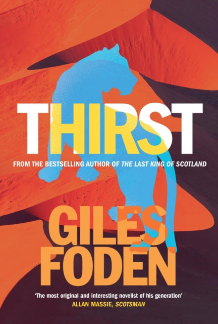 Thirst 9780297868224 Giles Foden